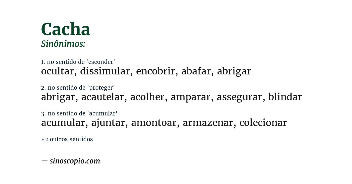 Sinônimo de cacha