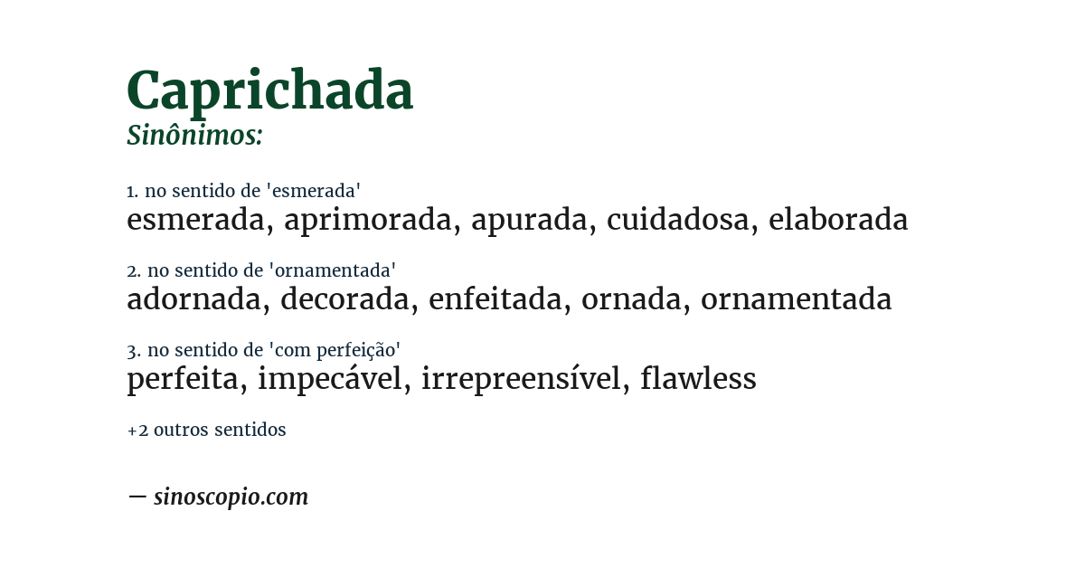 Sinônimo de caprichada