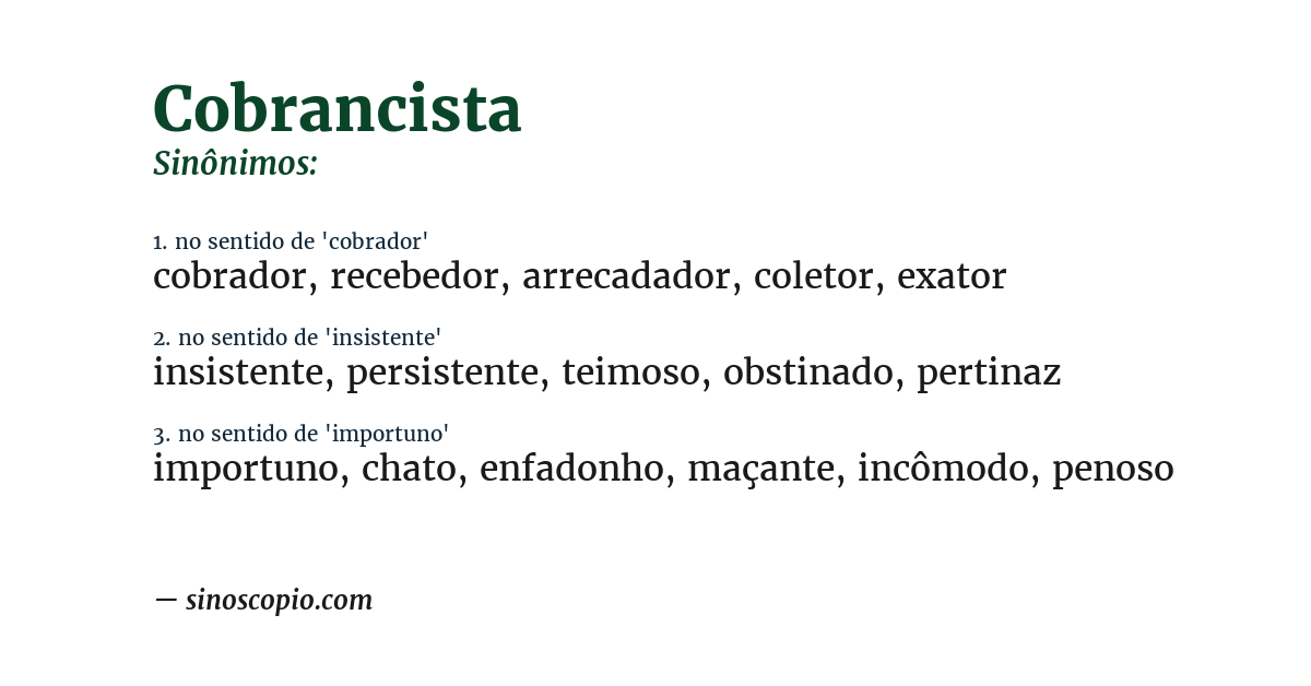 Sinônimo de cobrancista