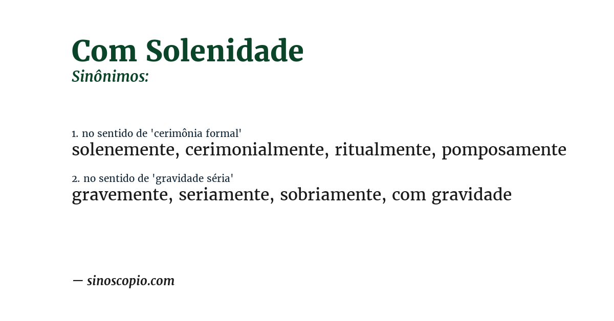 Sinônimo de com solenidade
