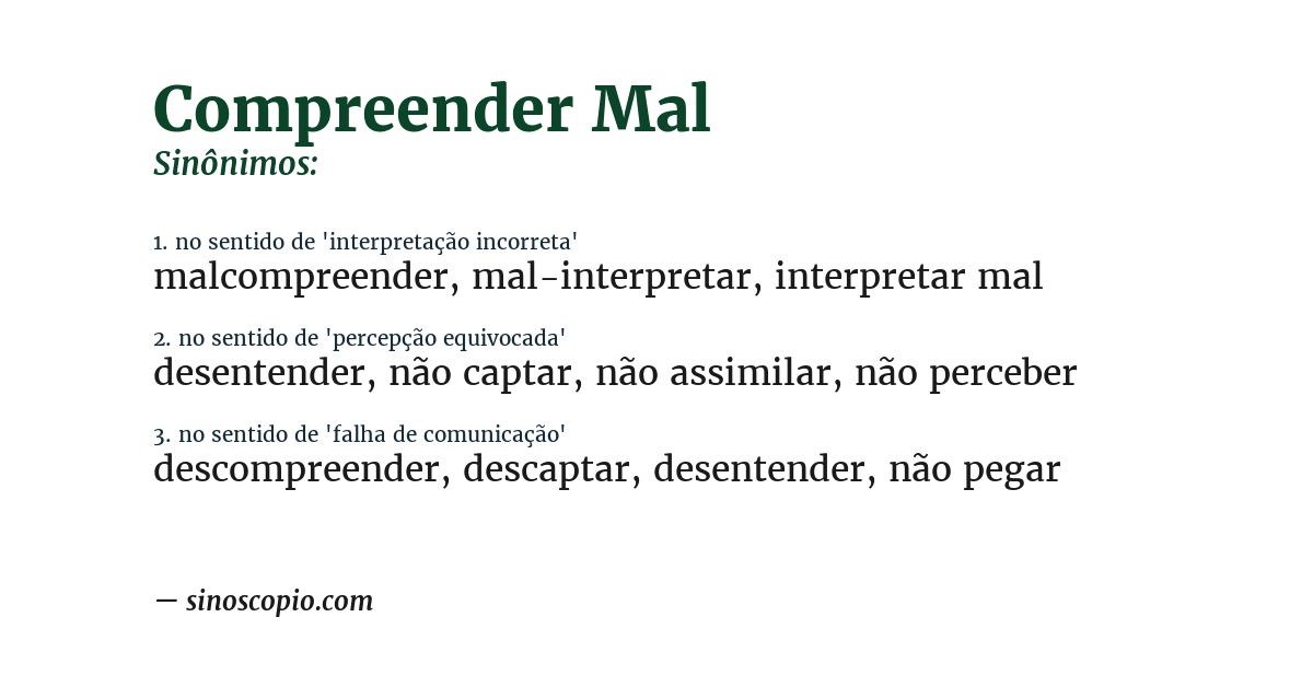 Sinônimo de compreender mal