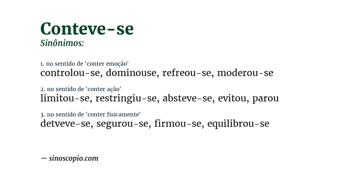 Sinônimo de conteve-se