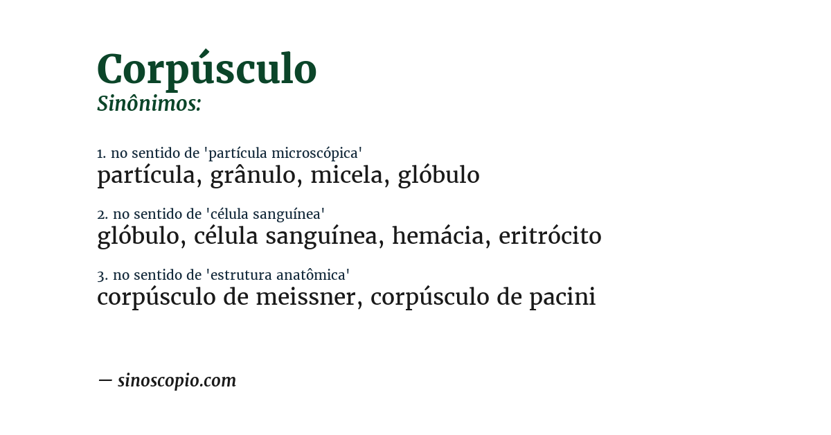 Sinônimo de corpúsculo