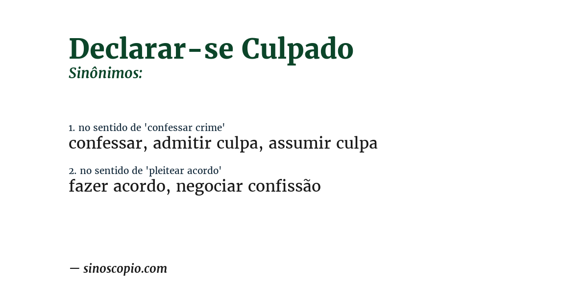 Sinônimo de declarar-se culpado