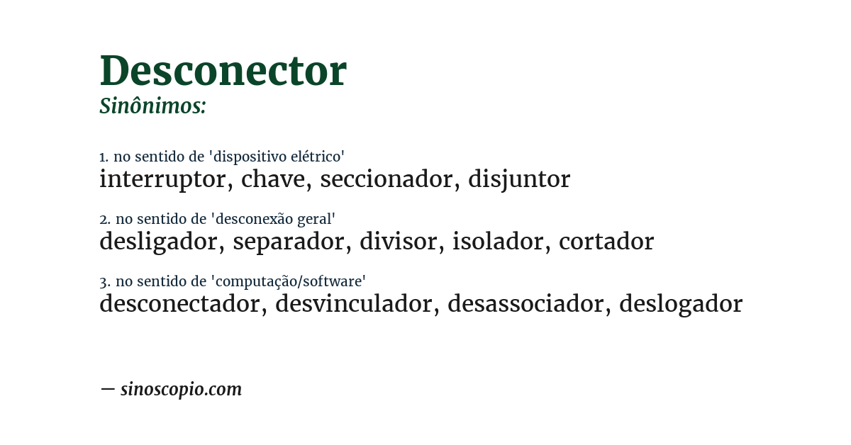 Sinônimo de desconector