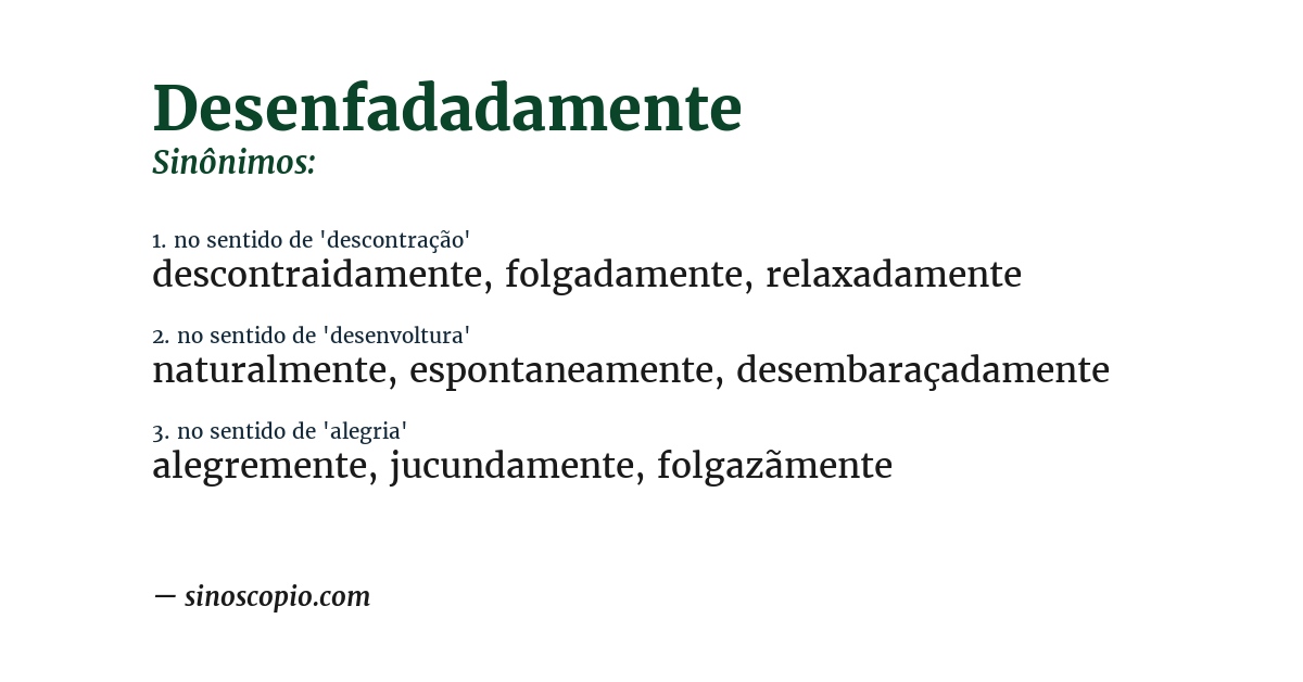 Sinônimo de desenfadadamente