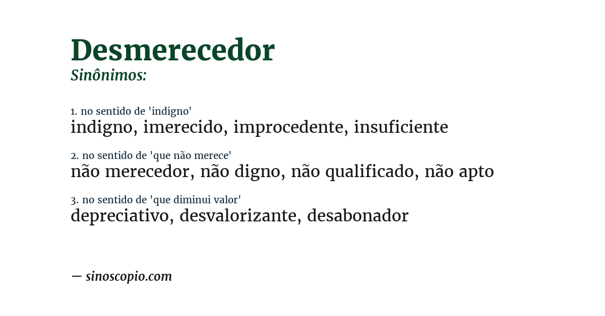 Sinônimo de desmerecedor