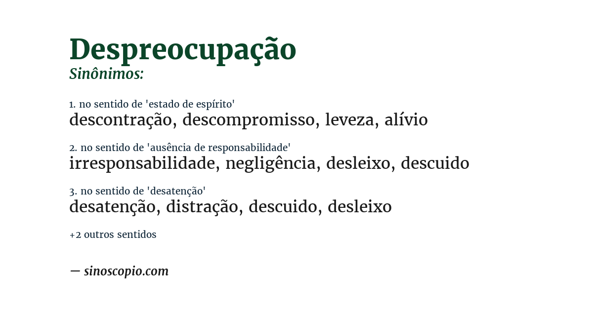 Sinônimo de despreocupação