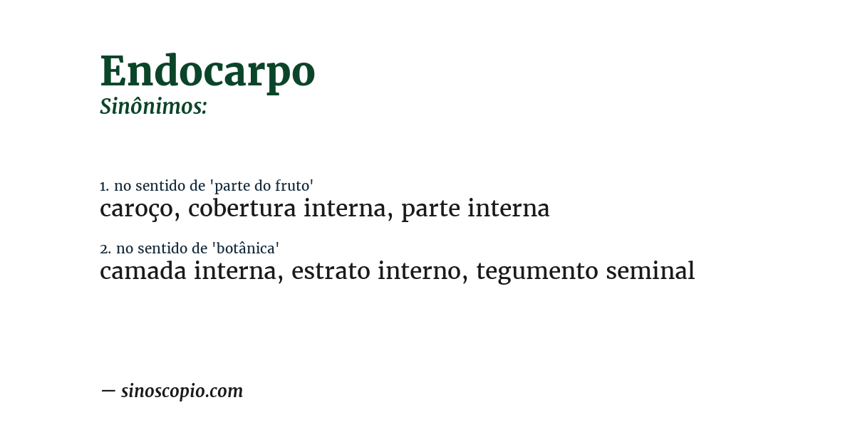 Sinônimo de endocarpo