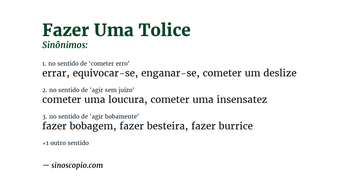 Sinônimo de fazer uma tolice