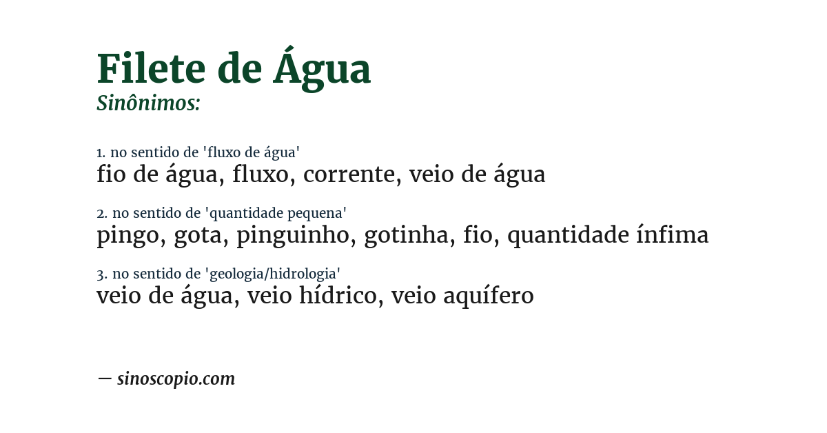 Sinônimo de filete de água