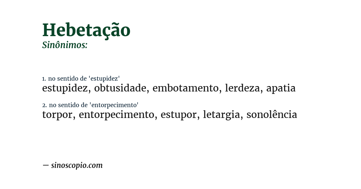 Sinônimo de hebetação