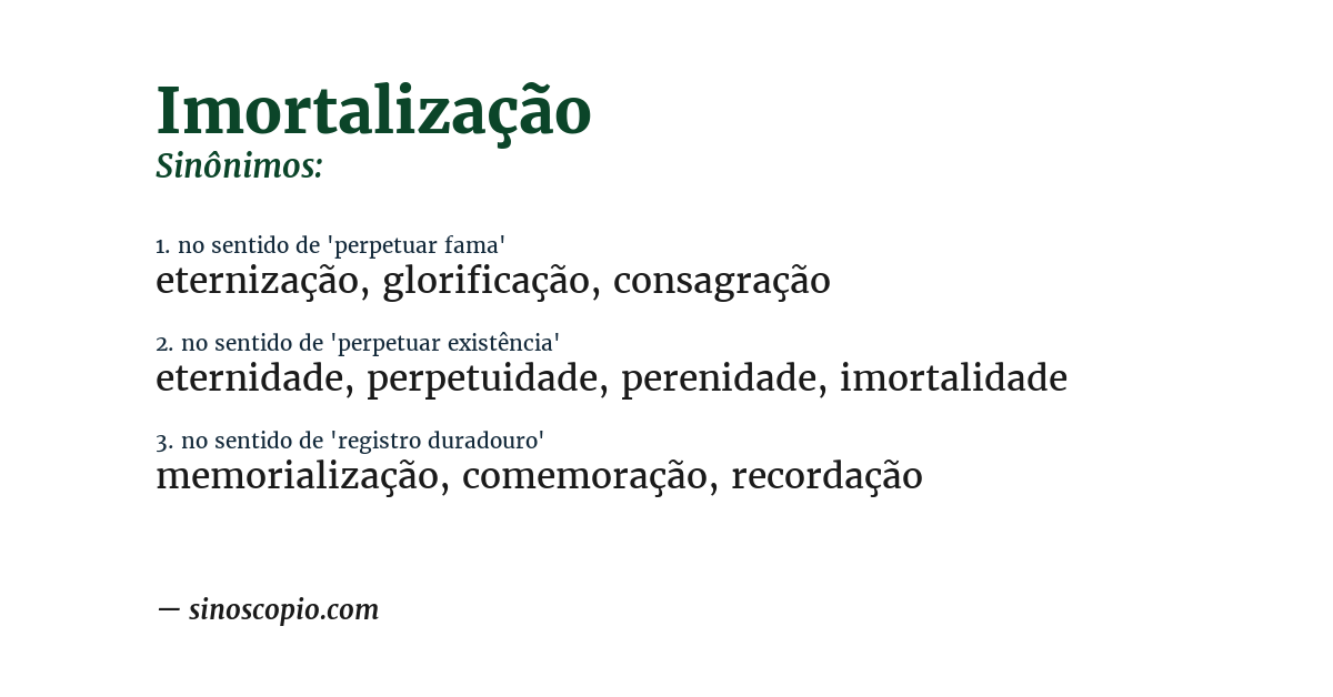 Sinônimo de imortalização