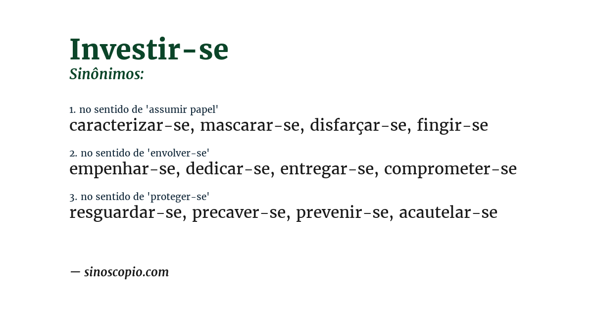 Sinônimo de investir-se