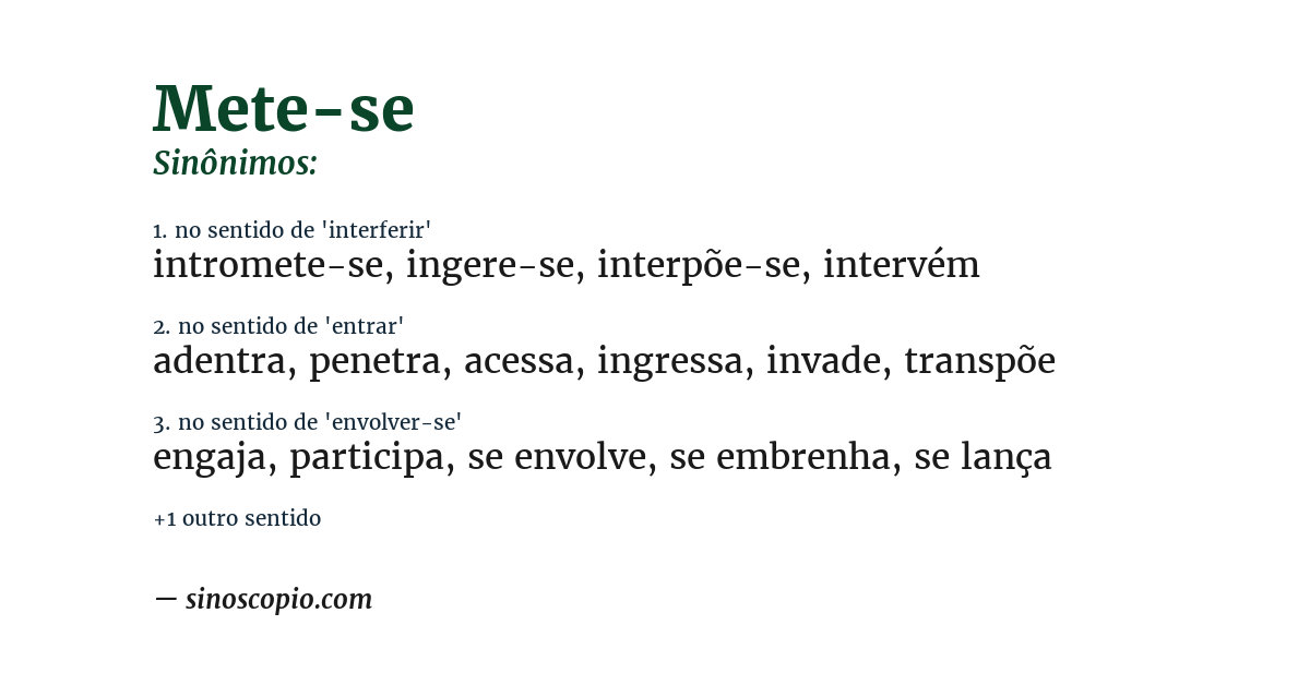 Sinônimo de mete-se