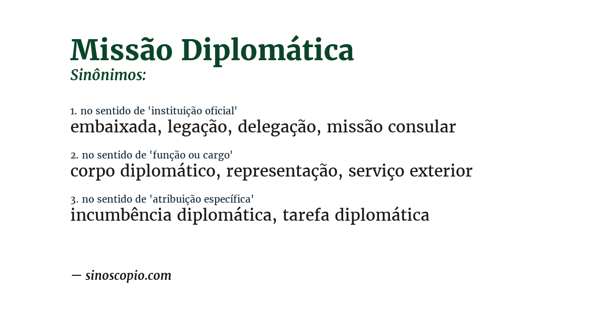 Sinônimo de missão diplomática
