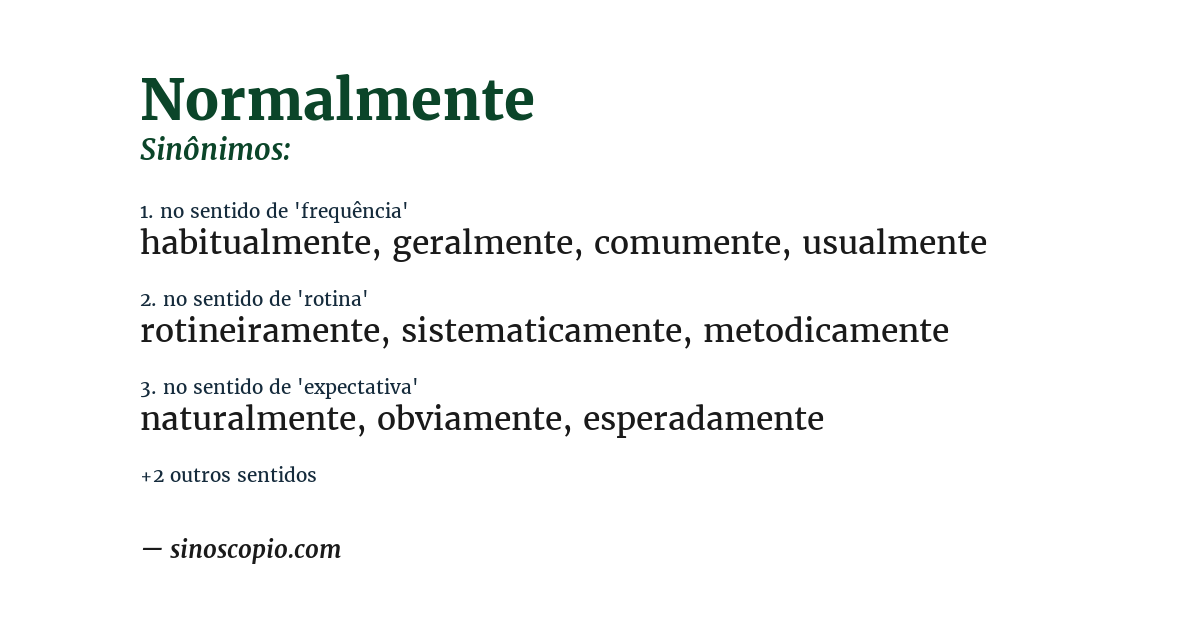 Sinônimo de normalmente