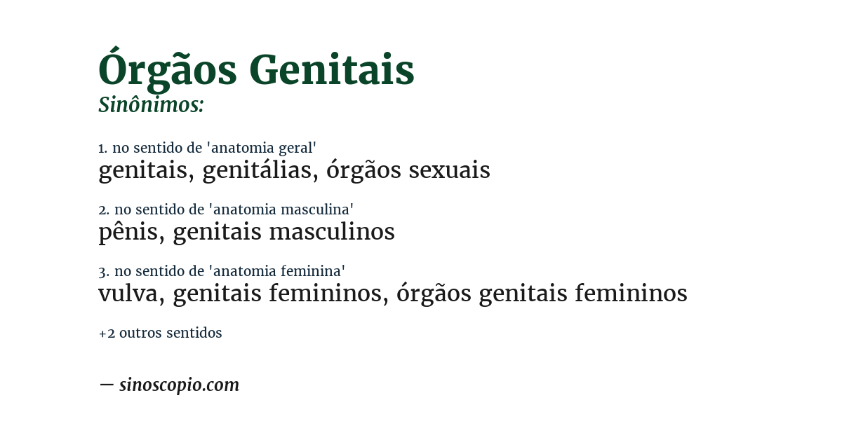 Sinônimo de órgãos genitais