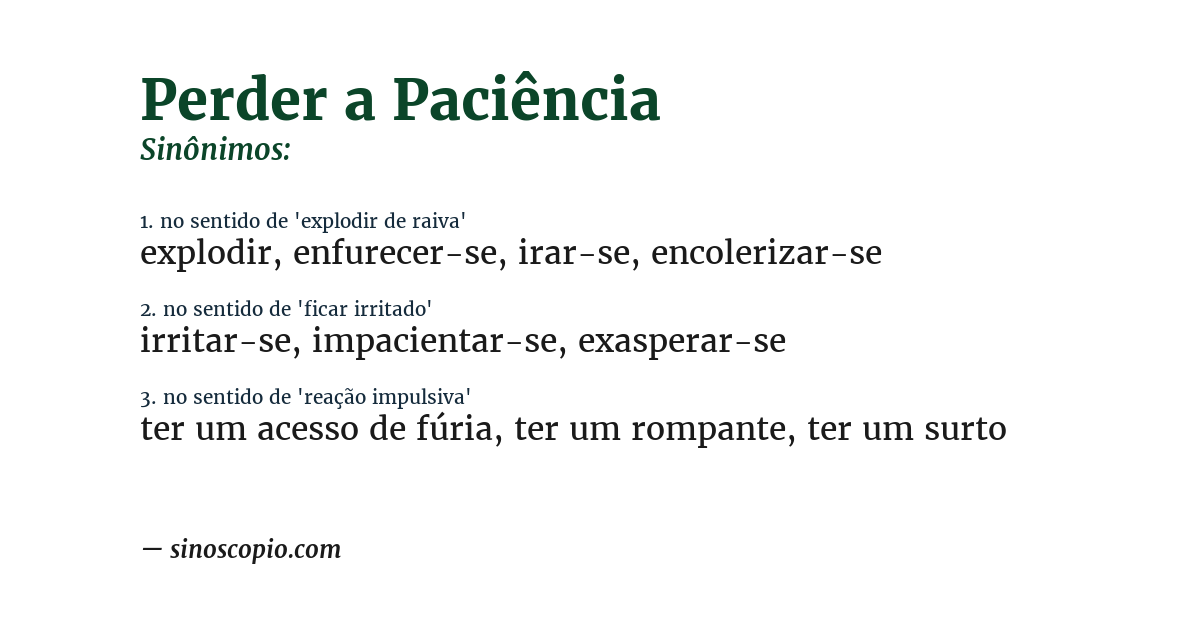 Sinônimo de perder a paciência