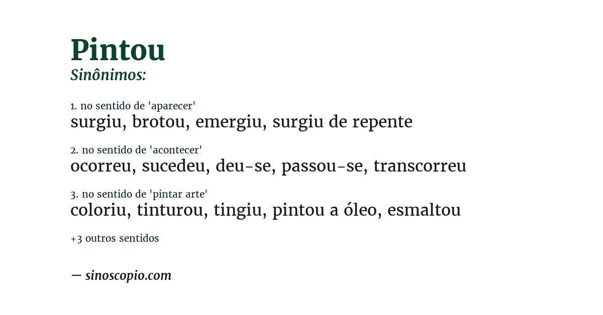 Sinônimo de pintou