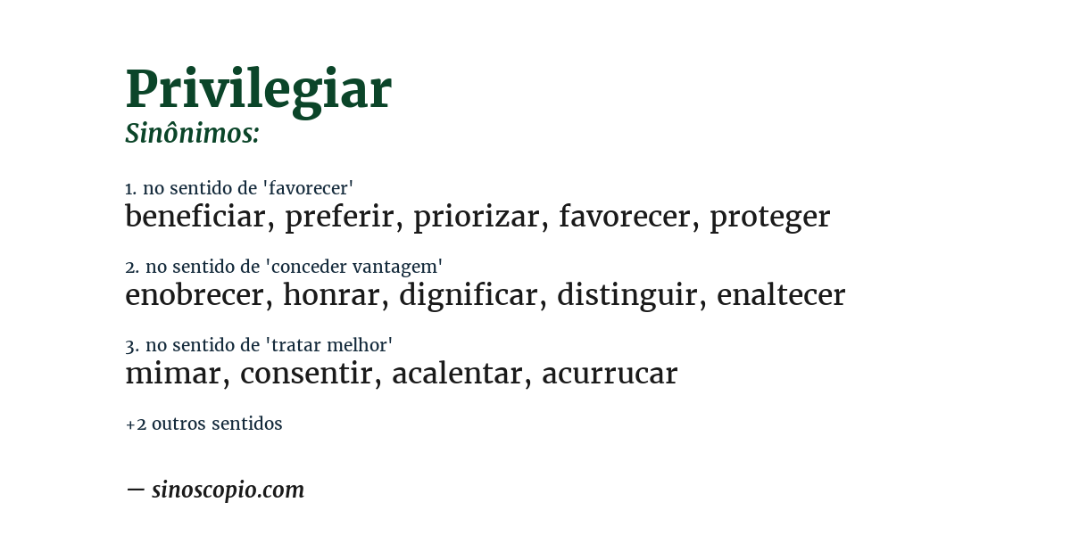 Sinônimo de privilegiar
