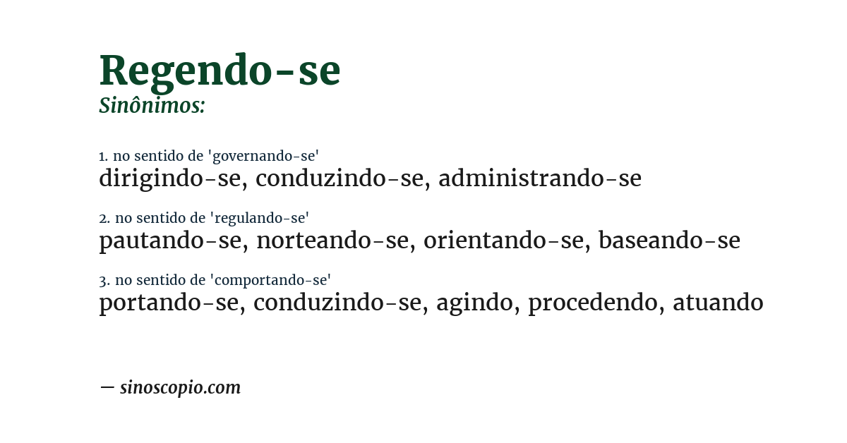 Sinônimo de regendo-se