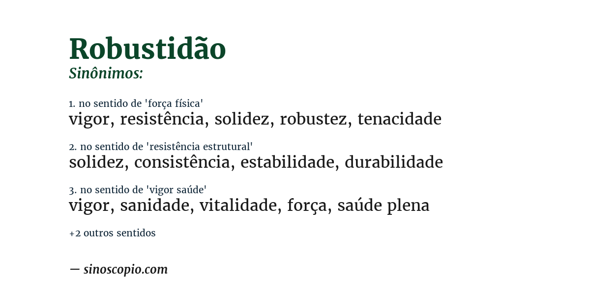 Sinônimo de robustidão
