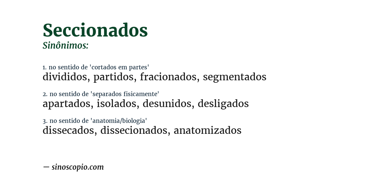 Sinônimo de seccionados