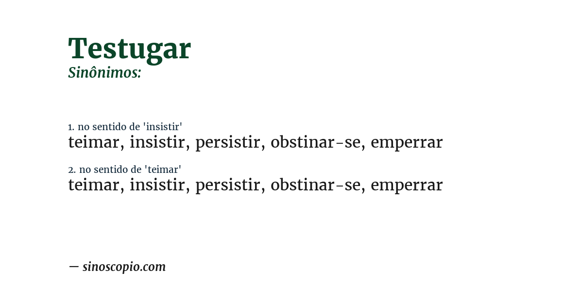 Sinônimo de testugar