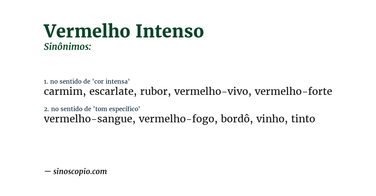 Sinônimo de vermelho intenso