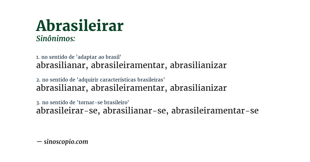 Sinônimo de abrasileirar