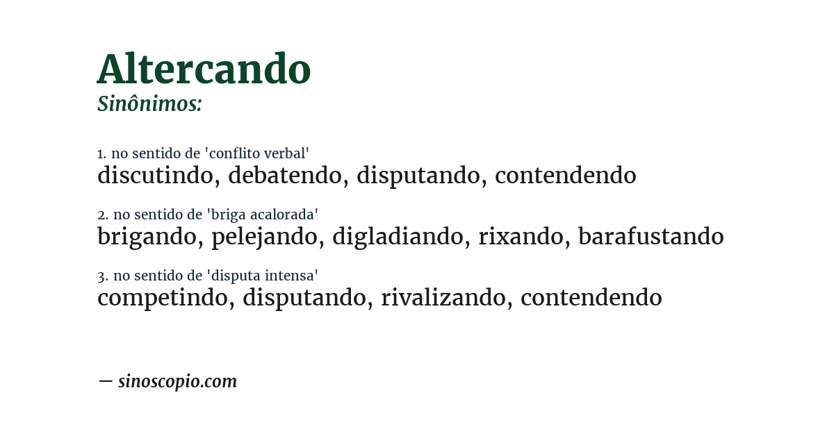 Sinônimo de altercando