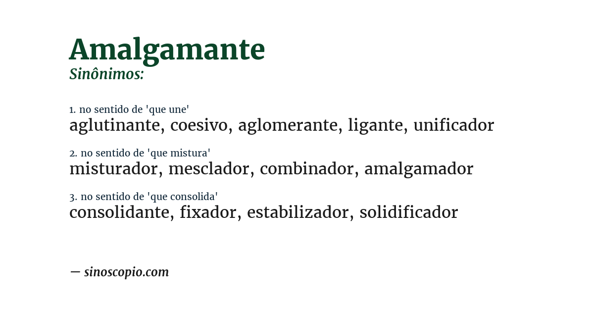 Sinônimo de amalgamante