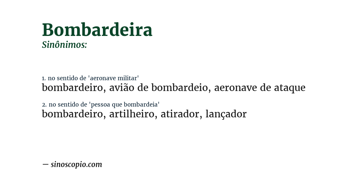 Sinônimo de bombardeira