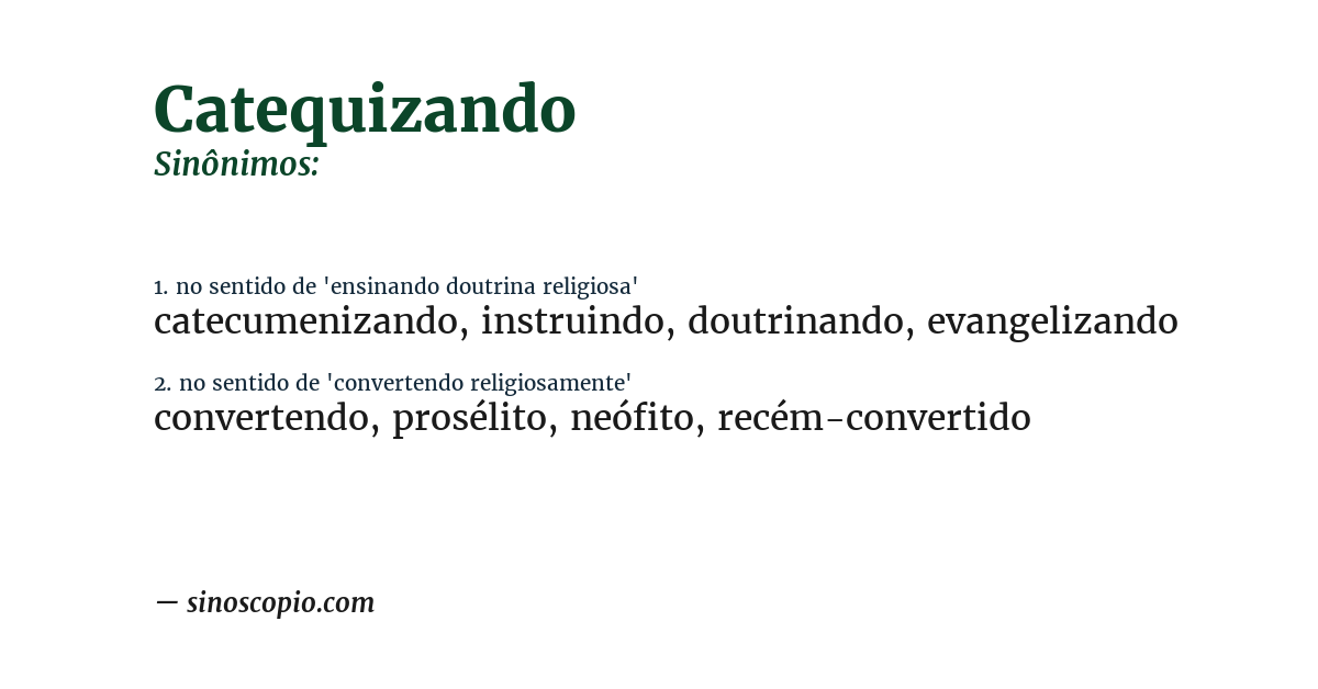 Sinônimo de catequizando