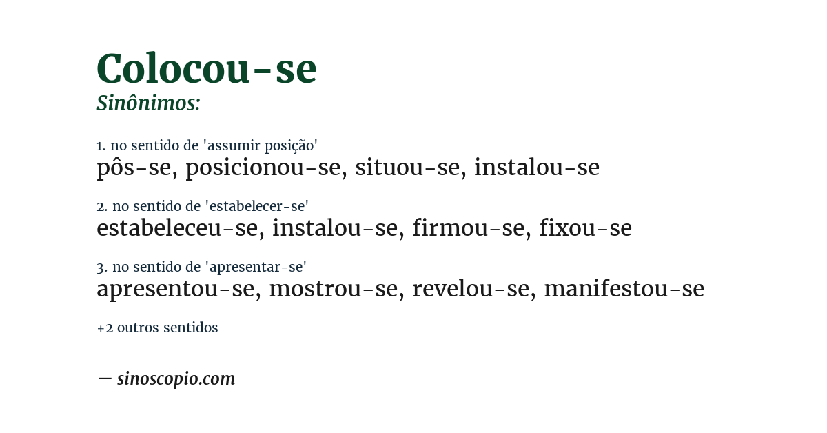 Sinônimo de colocou-se