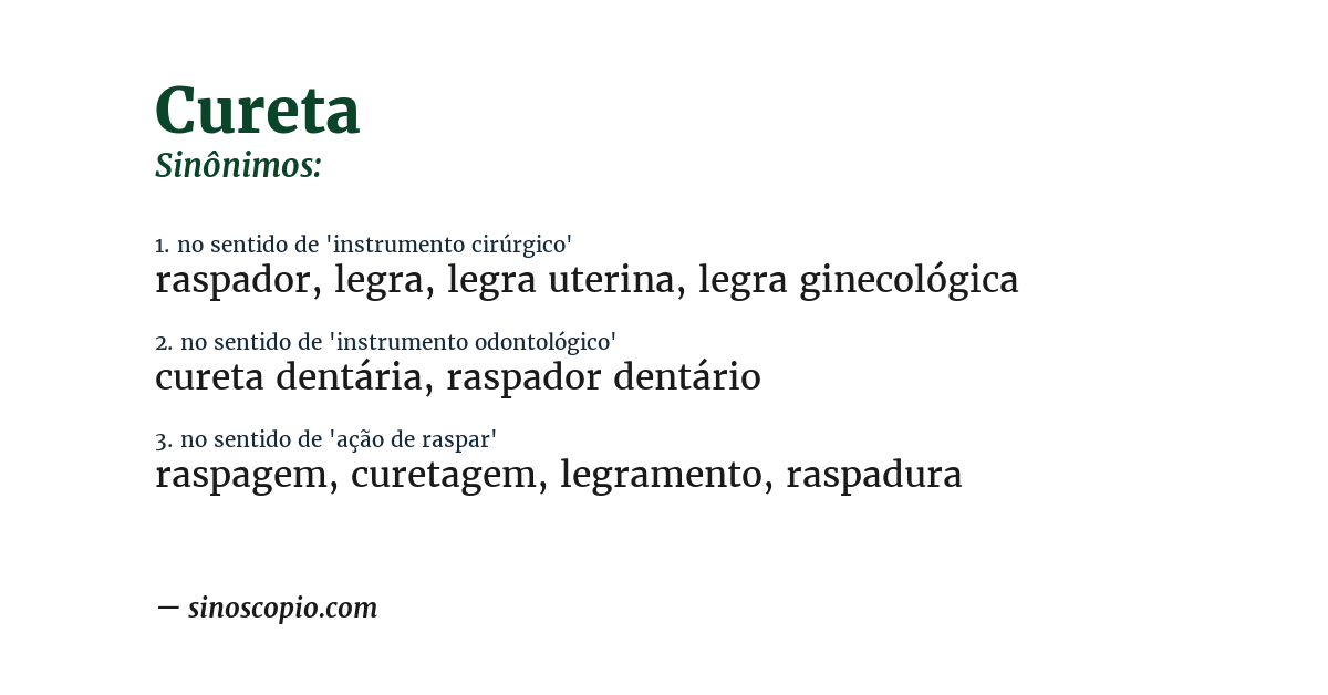 Sinônimo de cureta