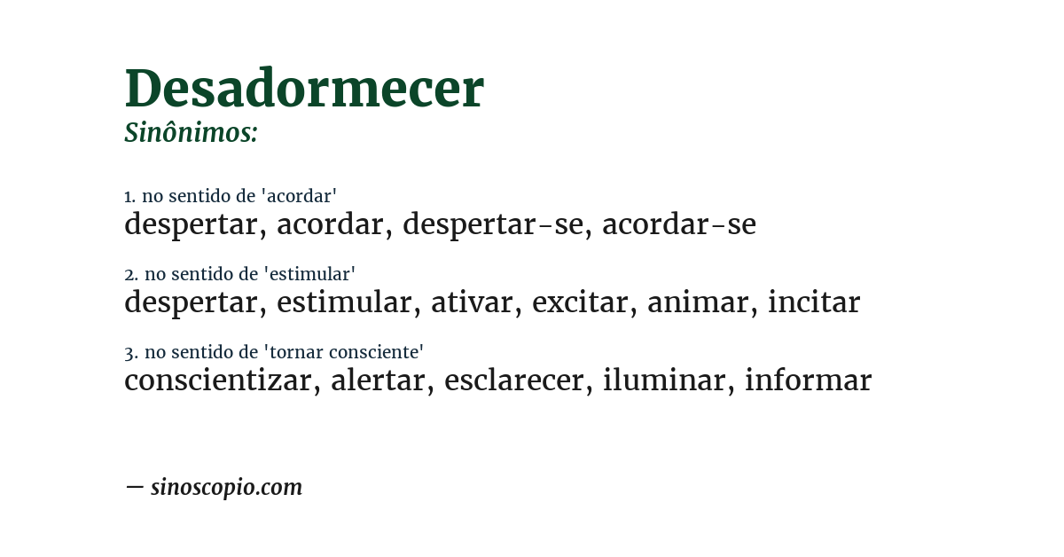 Sinônimo de desadormecer