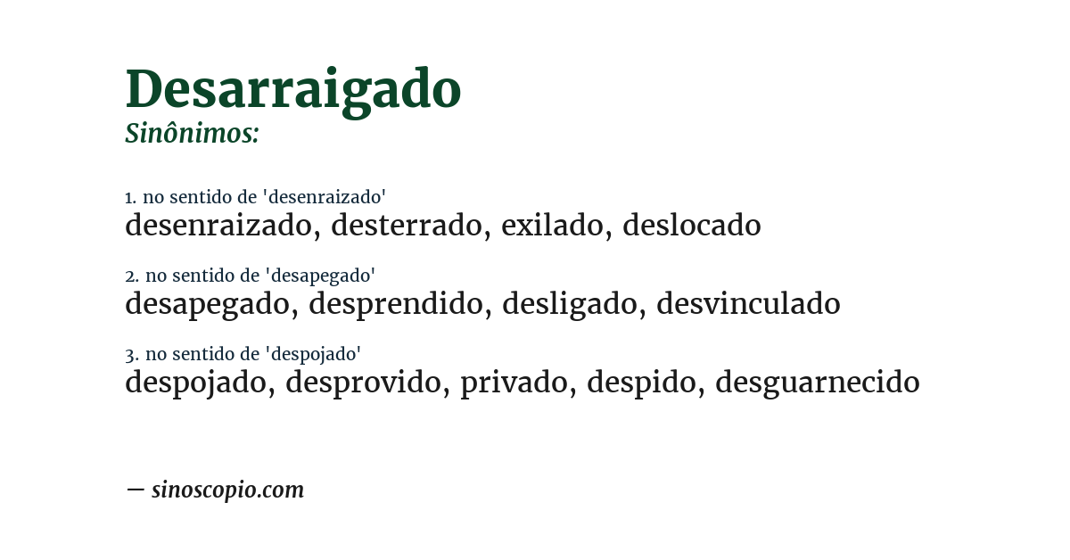 Sinônimo de desarraigado