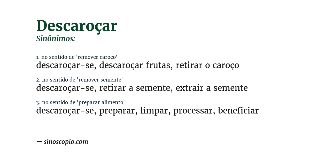Sinônimo de descaroçar
