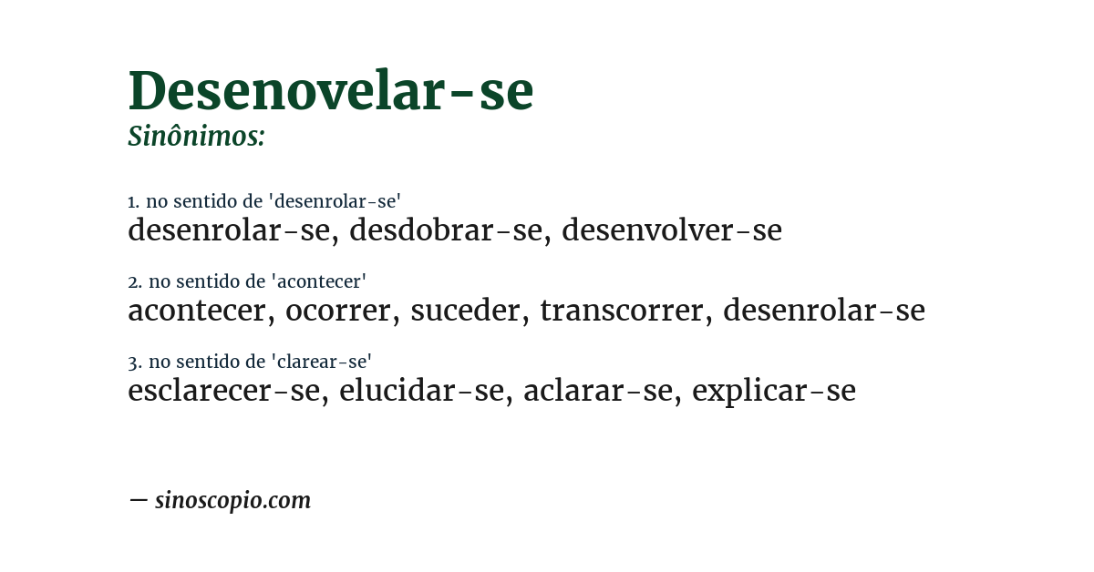 Sinônimo de desenovelar-se
