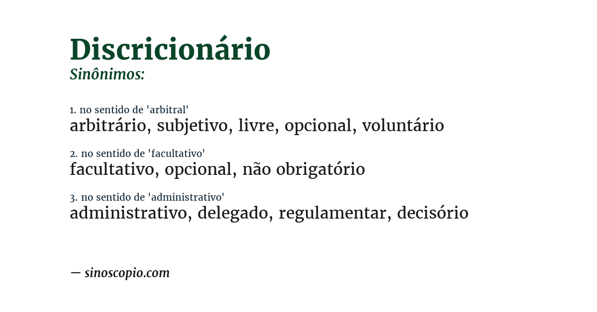 Sinônimo de discricionário