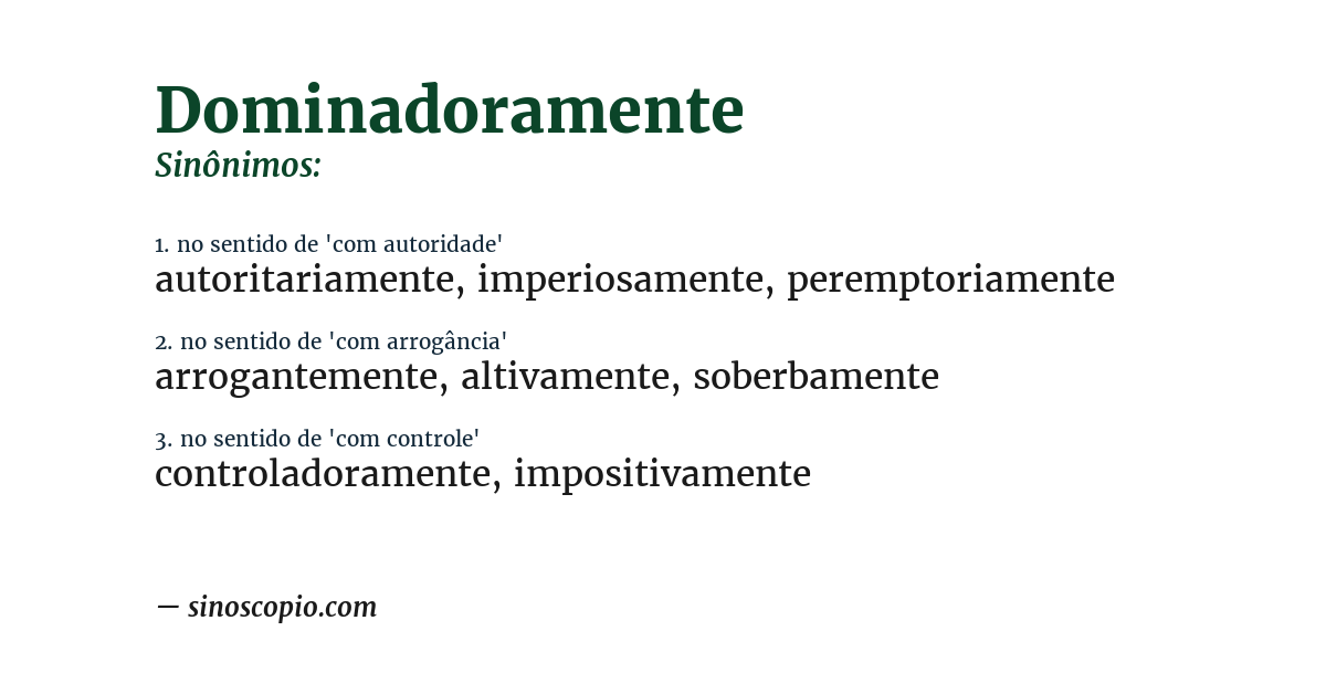 Sinônimo de dominadoramente