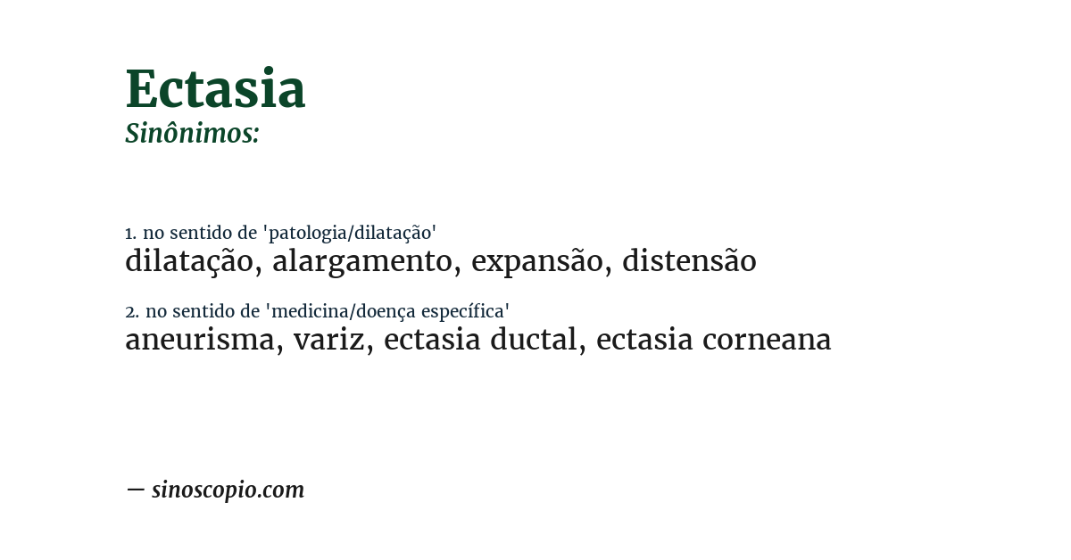 Sinônimo de ectasia