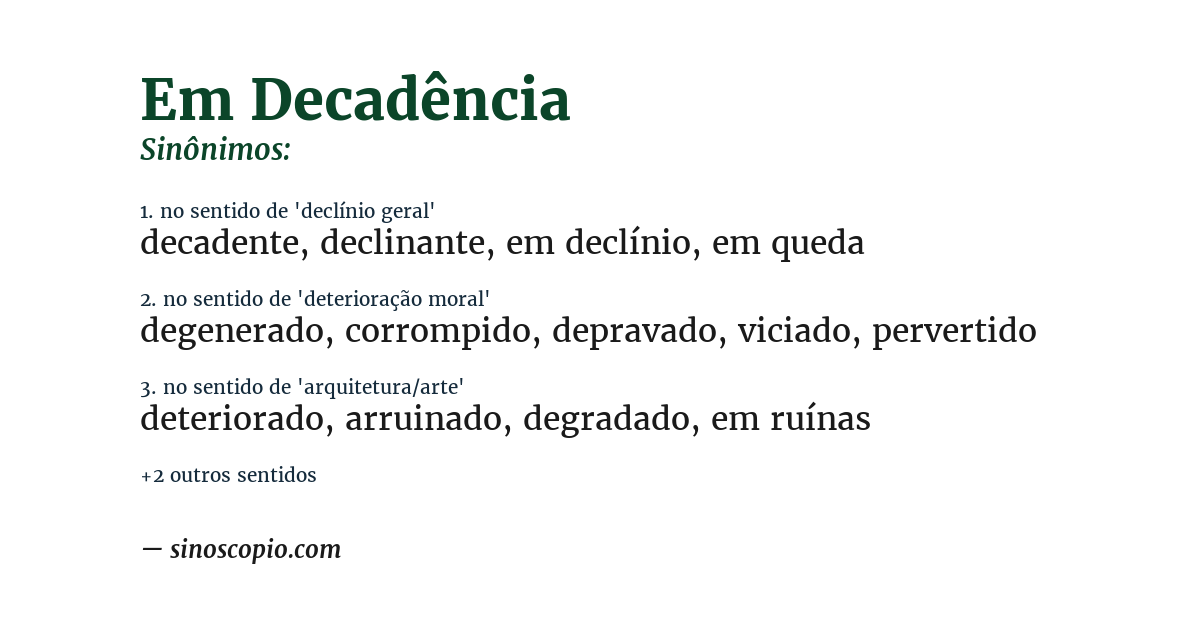Sinônimo de em decadência