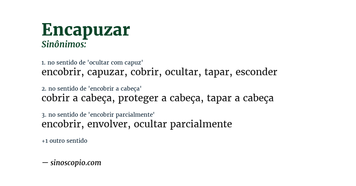 Sinônimo de encapuzar