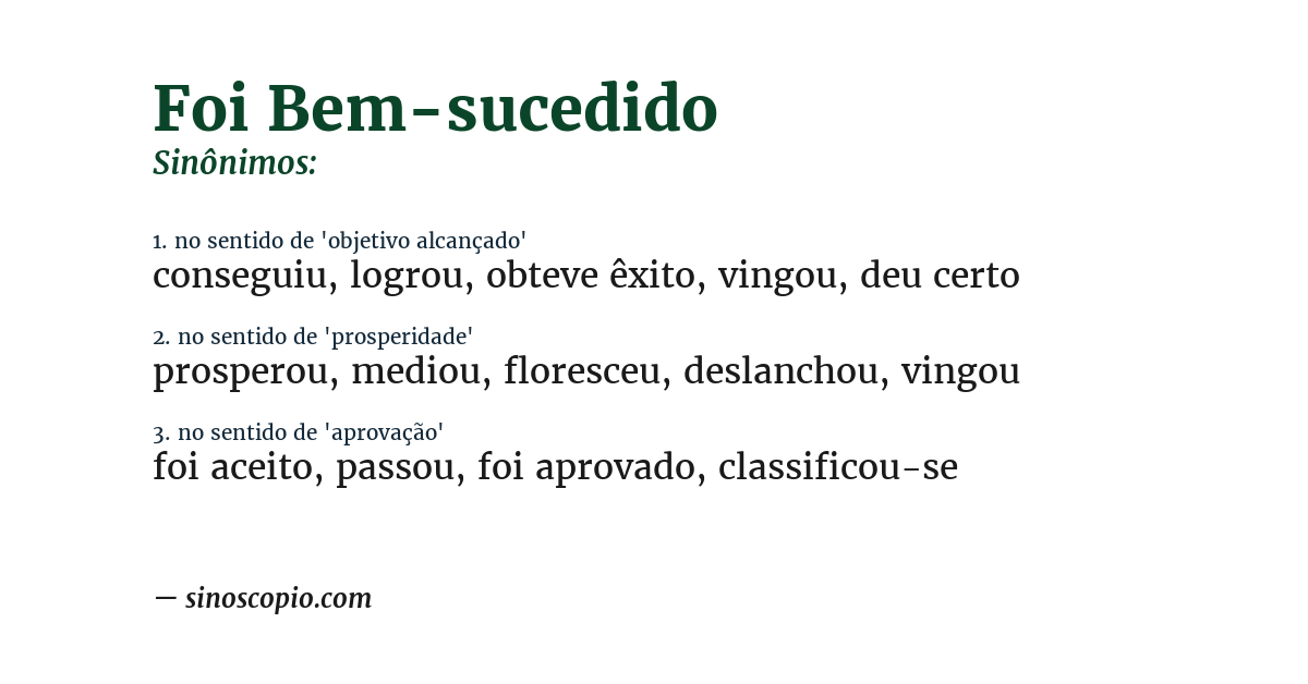 Sinônimo de foi bem-sucedido