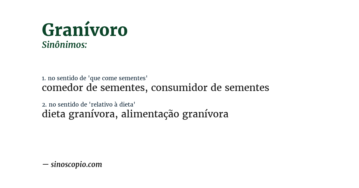 Sinônimo de granívoro