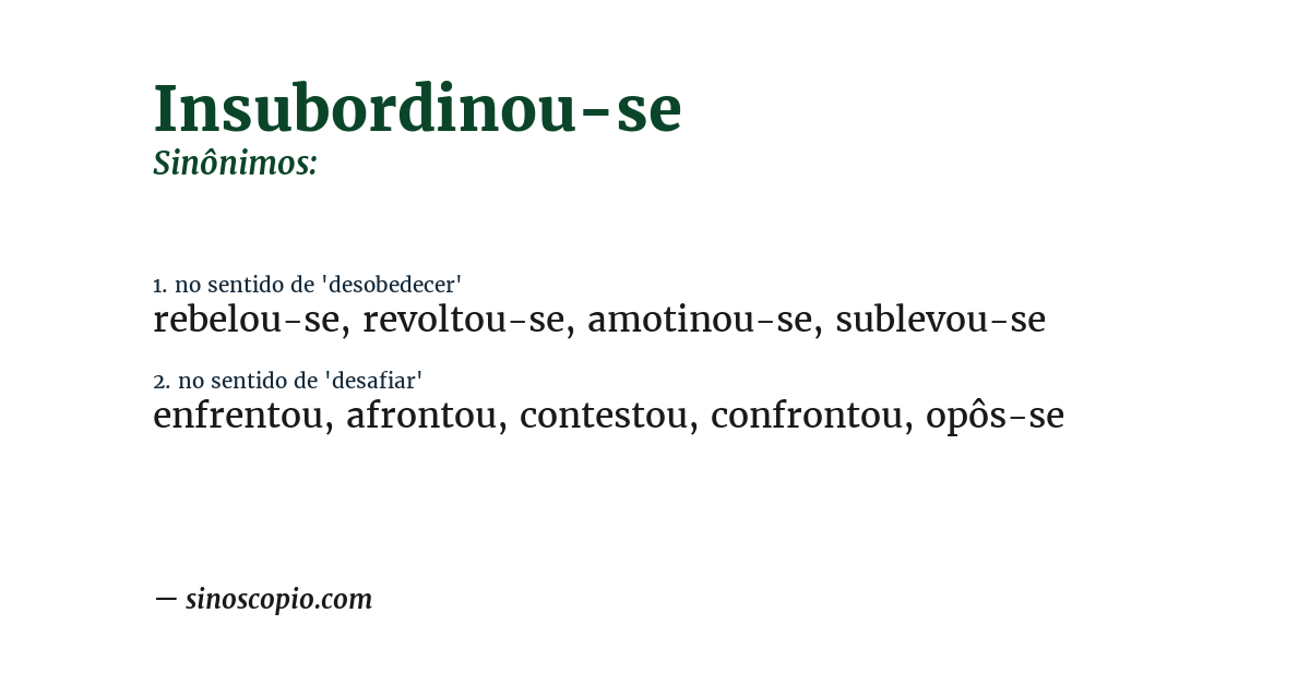 Sinônimo de insubordinou-se