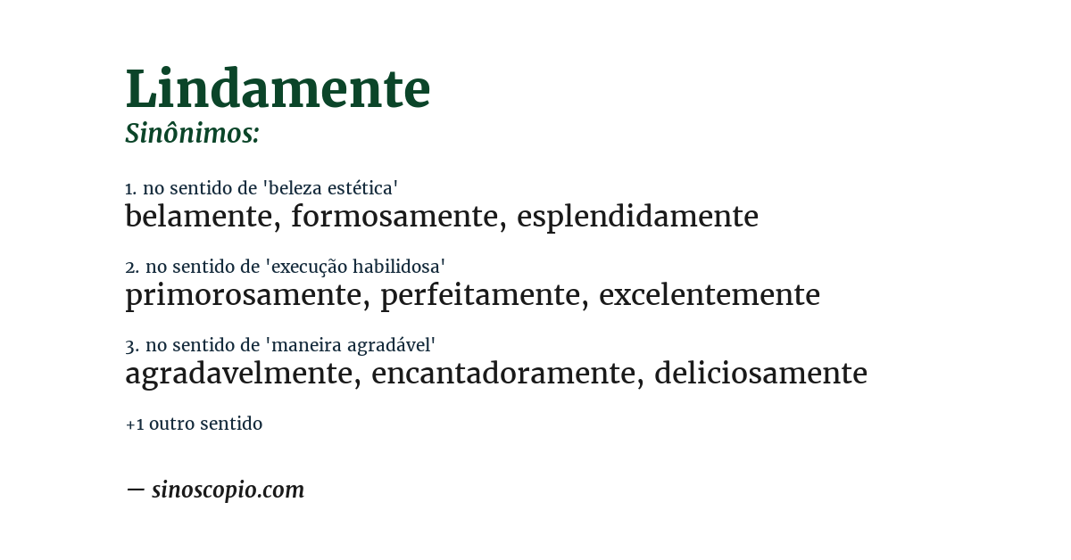 Sinônimo de lindamente